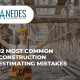 Construction Estimating Mistakes