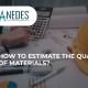 Estimate Material for Construction