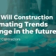 Construction Estimating Trend
