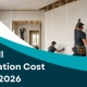 Drywall Installation Cost Guide 2026